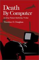 Death by Computer 0595261477 Book Cover