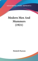Modern men and Mummers 054874386X Book Cover