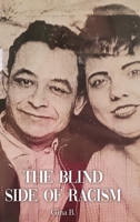 The Blind Side of Racism B0CKJSS6NX Book Cover