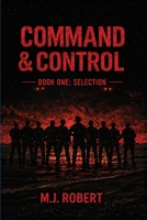 Command & Control: Selection B0HH33GG3Z Book Cover