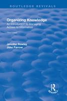 Organizing Knowledge: Introduction to Access to Information: Introduction to Access to Information 1138717940 Book Cover