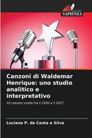 Canzoni di Waldemar Henrique: uno studio analitico e interpretativo (Italian Edition) 6208175755 Book Cover