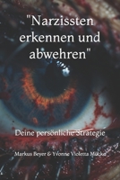 "Narzisssten erkennen und abwehren": Deine persönliche Strategie (German Edition) B0DJG4BDFJ Book Cover