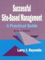 Successful Site-Based Management: A Practical Guide 0803965605 Book Cover