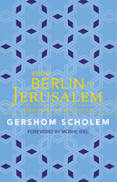 From Berlin to Jerusalem: Memories of My Youth 0805237380 Book Cover