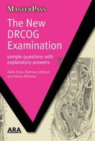 The New Drcog Examination: Sample Questions with Explanatory Answers 1846193028 Book Cover