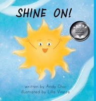 Shine On! 1716623820 Book Cover