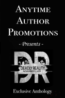 Deadly Reality Anthology 1701106035 Book Cover