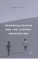 Cosmopolitanism and the Literary Imagination 0312233876 Book Cover