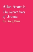 Alias Aramis 1649693907 Book Cover