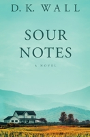 Sour Notes 1950293076 Book Cover