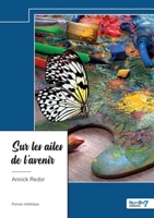 Sur les ailes de l'avenir 2385918811 Book Cover