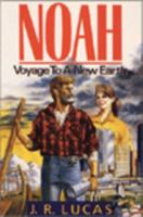 Noah: Voyage to a New Earth 1561210536 Book Cover