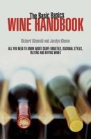 The Basic Basics Wine Handbook (Basic Basics) 1904010547 Book Cover