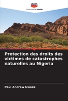 Protection des droits des victimes de catastrophes naturelles au Nigeria (French Edition) B0CJ44YHJG Book Cover