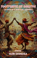 Footprints of Breaths: A Saga of a Spiritual Journey B0FQK5D2HJ Book Cover