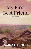 My First Best Friend B09YQF14S1 Book Cover