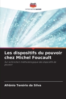 Les dispositifs du pouvoir chez Michel Foucault (French Edition) 6209734324 Book Cover