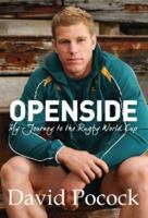 Openside: My Journey to the Rugby World Cup 1742571786 Book Cover