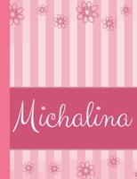 Michalina: Personalized Name College Ruled Notebook Pink Lines and Flowers 1089014260 Book Cover