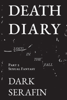 Death Diary Lost in the Fall: Sexual Fantasy B0HMMRRQZ6 Book Cover