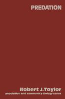 Predation (Population and community biology) 0412250608 Book Cover