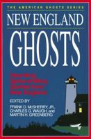 New England Ghosts (American Ghosts Series) 1558530908 Book Cover