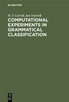 Computational Experiments in Grammatical Classification 3110152983 Book Cover