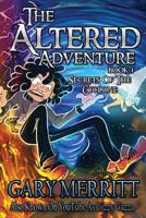 The Altered Adventure: Book 1: Secrets of the Cyclone 1545285543 Book Cover