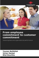 From employee commitment to customer commitment 6205747251 Book Cover