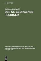 Der St. Georgener Prediger: Studien Zur Wandlung Des Geistlichen Gehaltes 3110002000 Book Cover