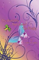 The Butterfly That Loved the Firefly 1425976441 Book Cover