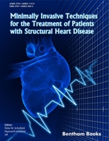 Minimally Invasive Techniques for the Treatment of Patients with Structural Heart Disease 1608056848 Book Cover