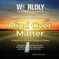 Mind over Matter 0986161063 Book Cover