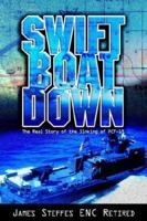 Swift Boat Down 1669856577 Book Cover