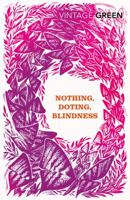Nothing / Doting / Blindness 0140186921 Book Cover