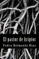 El pastor de kriptor 150103846X Book Cover