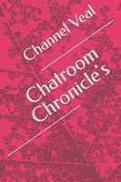 Chatroom Chronicle's B0CTK98FLH Book Cover