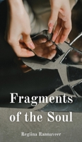 Fragments of the Soul 9916763623 Book Cover