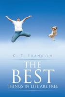 THE BEST THINGS IN LIFE ARE FREE 1499086296 Book Cover
