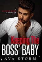 Keeping the Boss's Baby B08GLQNKKX Book Cover