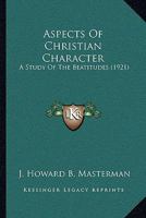 Aspects of Christian Character 1164004522 Book Cover