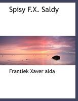 Spisy F X Saldy 1116113651 Book Cover
