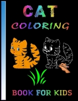 Cat Coloring Book For Kids: Activity Book for Kids, Boys & Girls. Cute & Fun Facts (Coloring Books) B08X5WCWS3 Book Cover