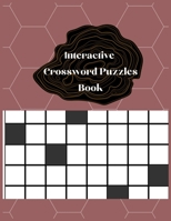 Interactive Crossword Puzzles Books: Easy Crossword Puzzles with Answers B093N4C2MC Book Cover