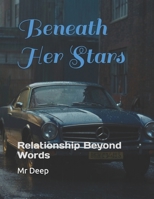 Beneath Her Stars: Relationship Beyond Words B0F8NFBN9F Book Cover