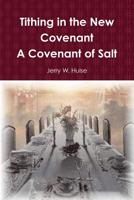 Tithing in the New Covenant 0359695698 Book Cover
