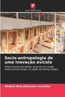 Socio-antropologia de uma inovação avícola (Portuguese Edition) 6208862434 Book Cover