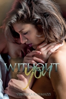 Without you 1791873944 Book Cover