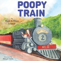 Poopy Train B0FP2J4193 Book Cover